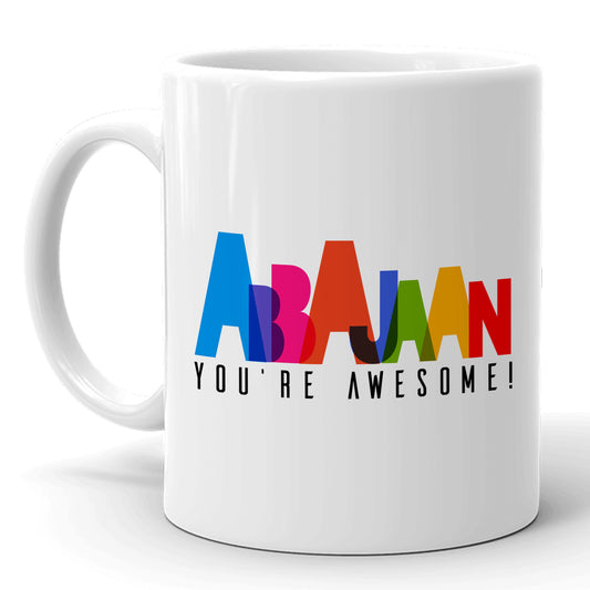 Abbajaan You're Awesome Mug