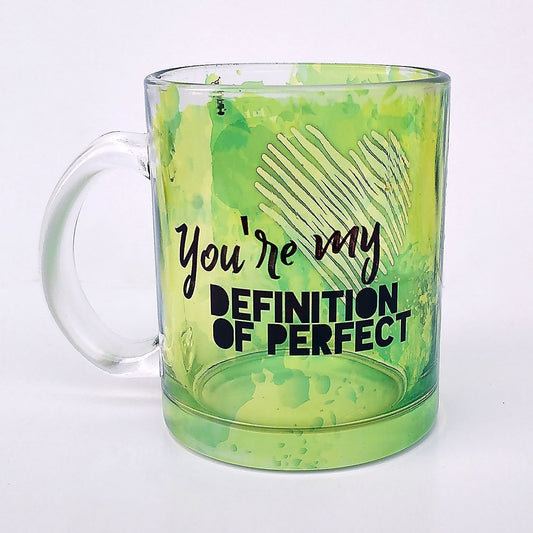 You're my definition of perfect