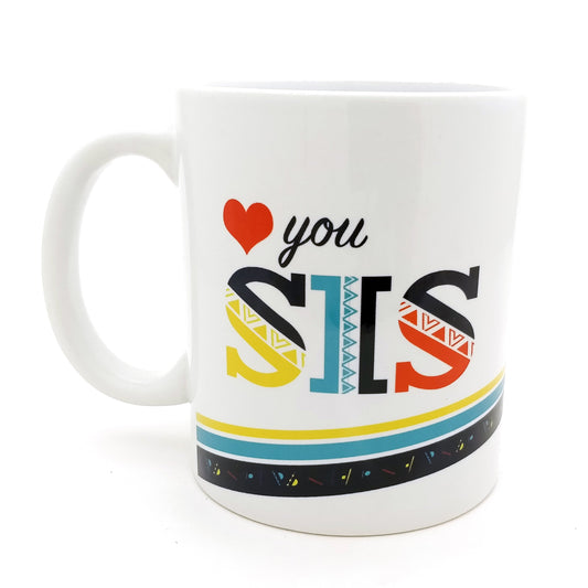 Love You Sis Mug