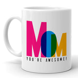 Mama Youre Awesome Mug