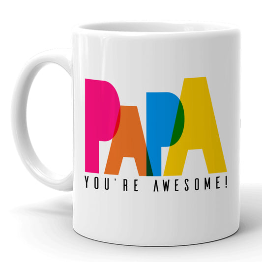 Papa You're Awesome Mug