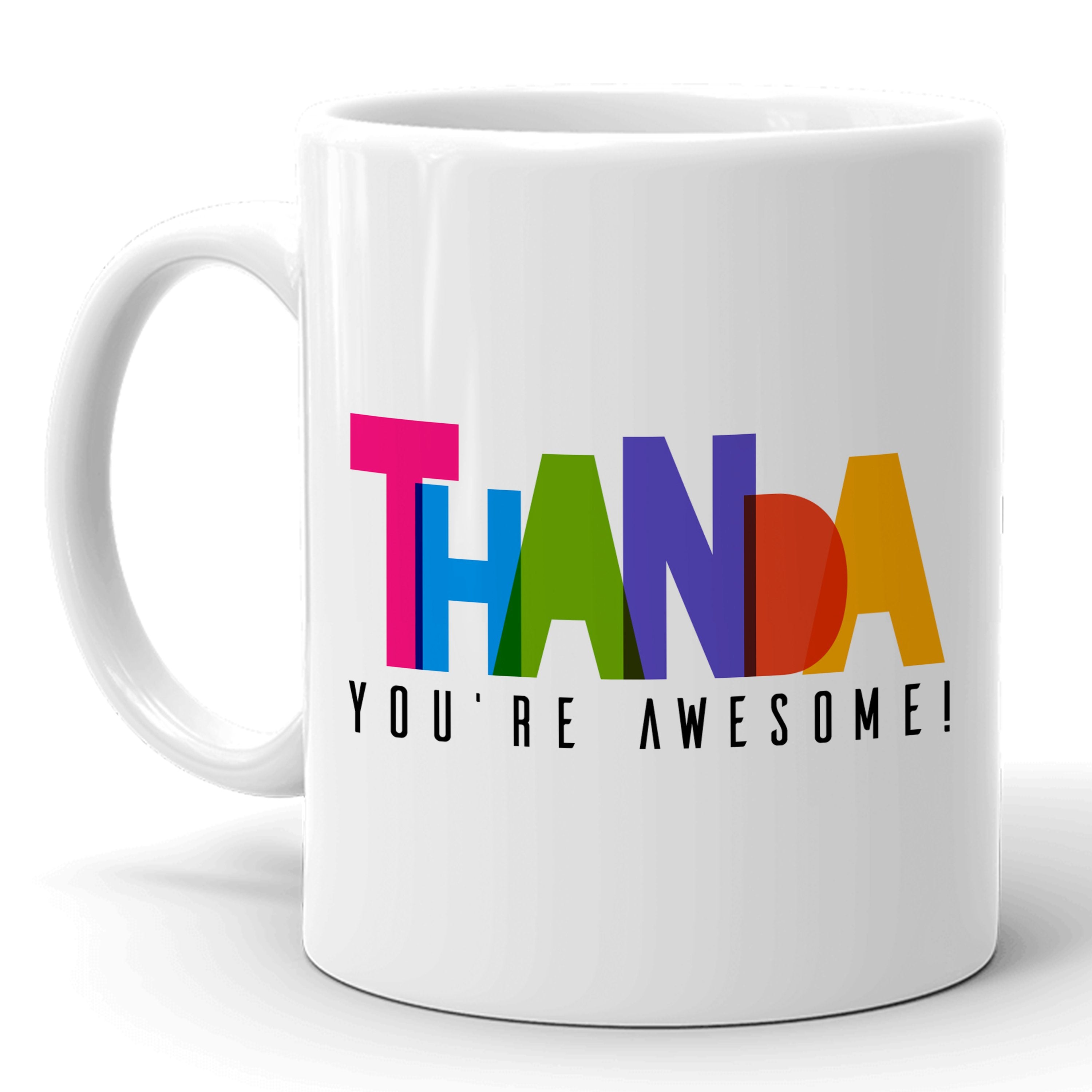 Thanda You're Awesome Mug