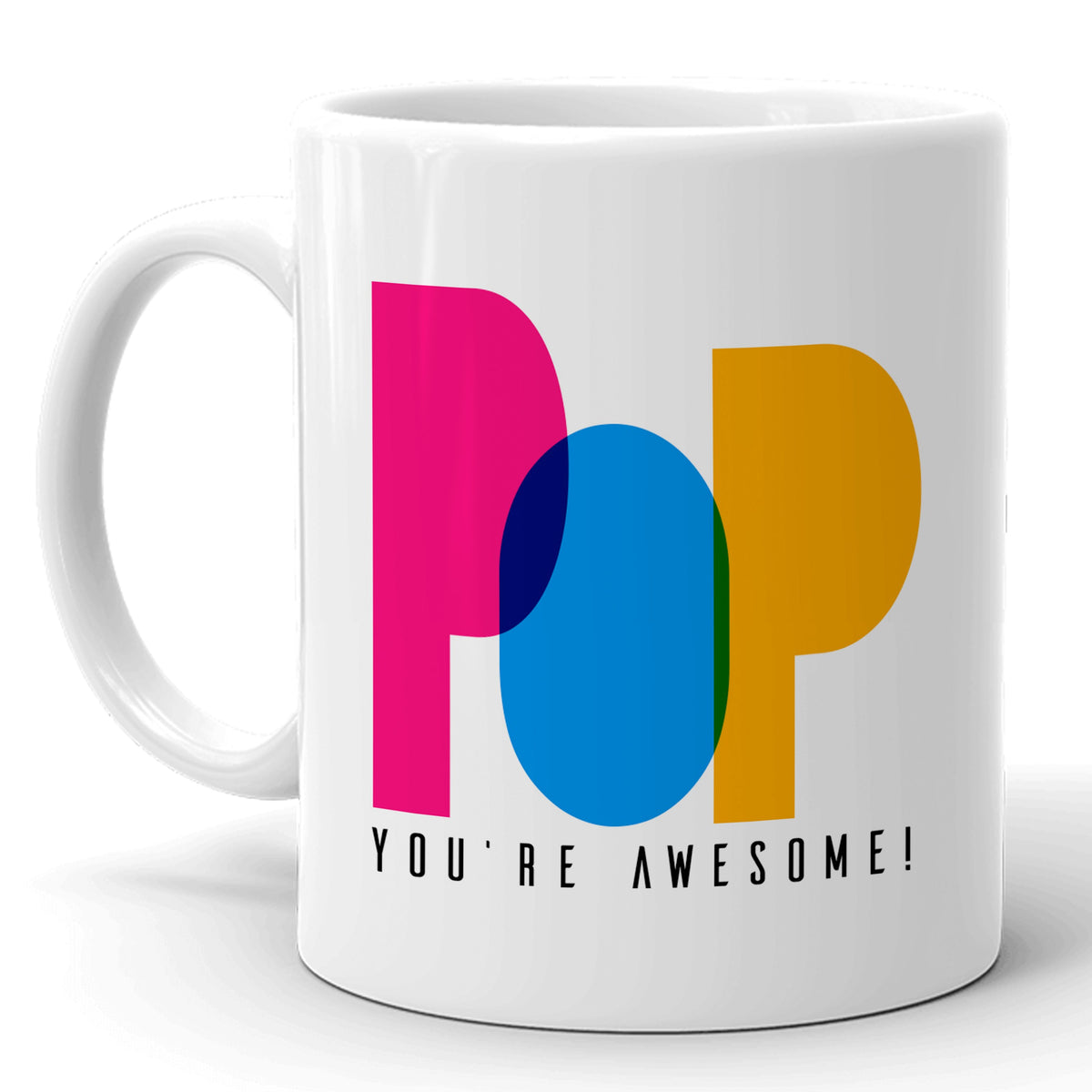 Pop You're Awesome Mug