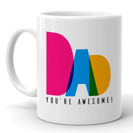 Dad You're Awesome Mug