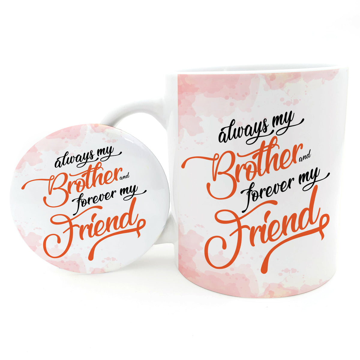 Always My Brother Forever My Friend2 Ceramic Mug & Badge, 315ml