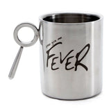 You Give Me Fever Mug Stainless Steel Double Walled Mug, 265ml, 1 Pc