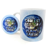 coolest-sister-on-planet-earth-ceramic-mug