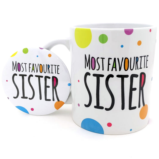 Most Favourite Sister Mug