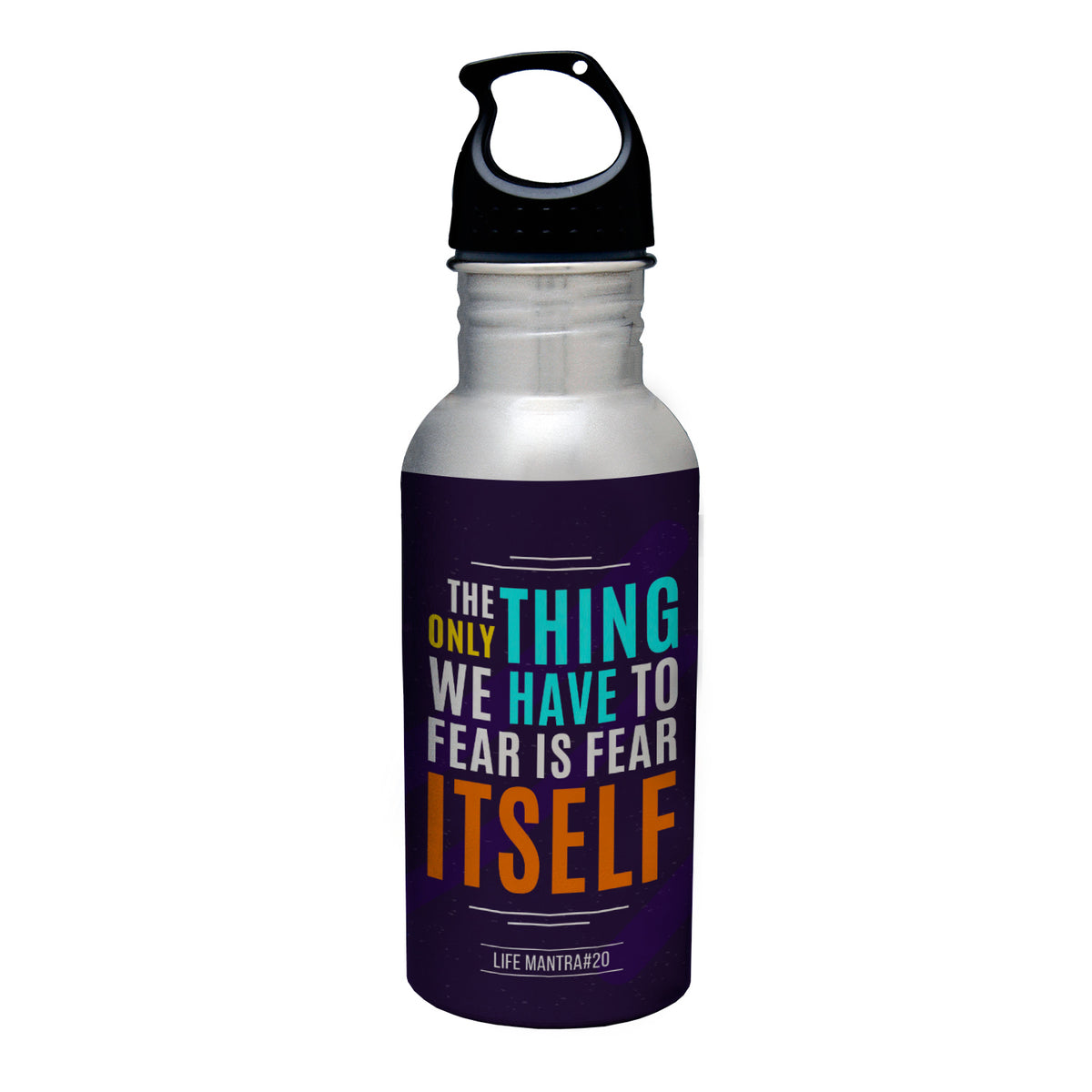 The Only Thing we have to fear - Use Your Own Bottle