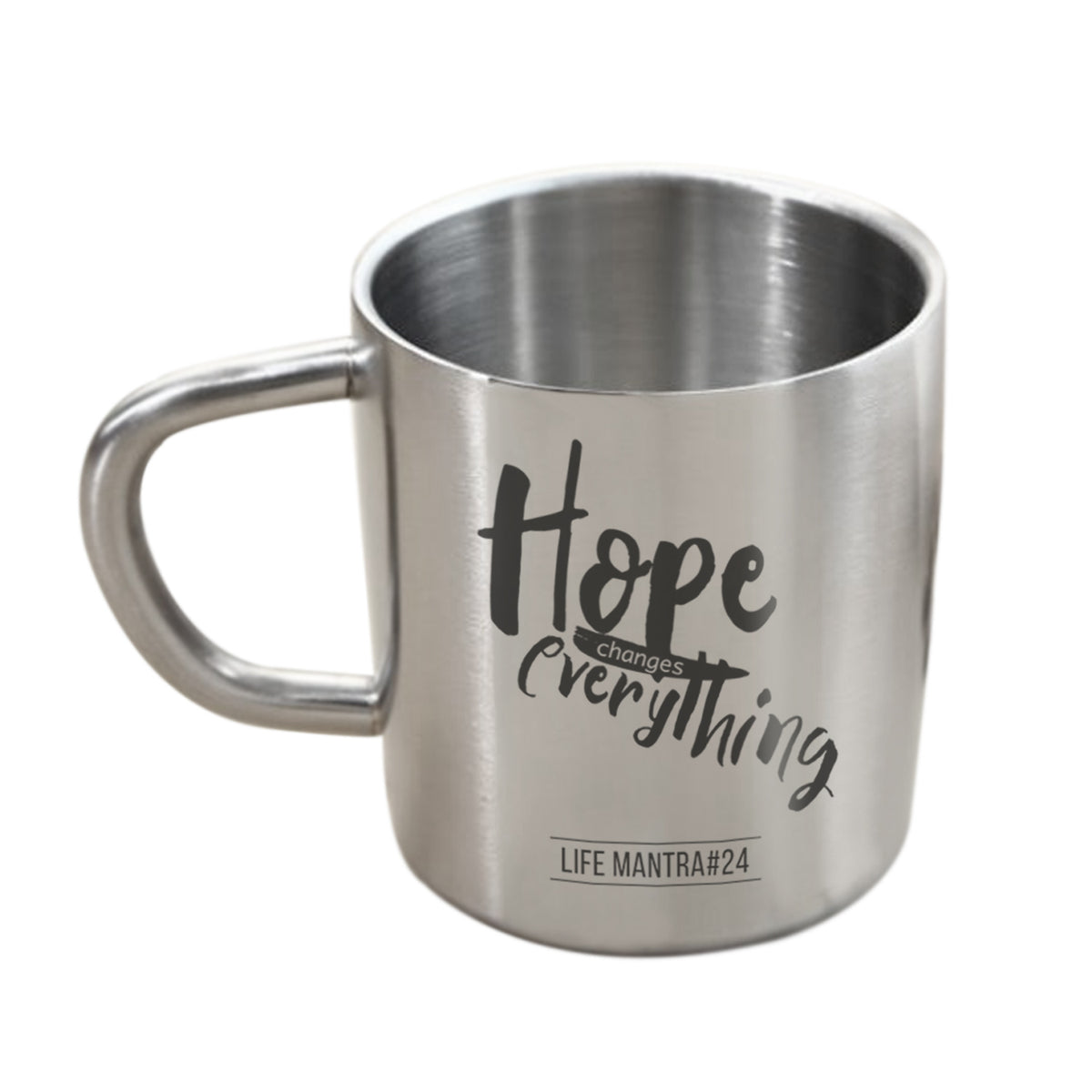 Hope changes everything - Use Your Own Mug